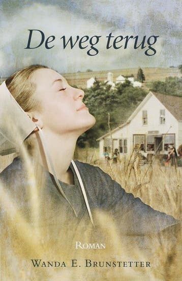 De weg terug / Amish / 1 - Wanda E. Brunstetter, Verzenden