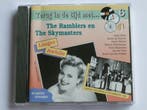 Terug in de tijd met...The Ramblers en The Skymasters, Ophalen of Verzenden, Zo goed als nieuw