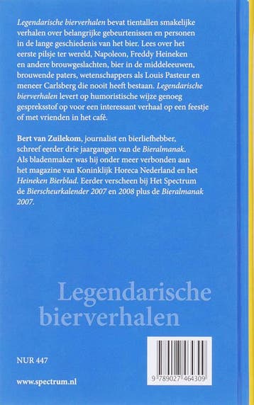 Legendarische bierverhalen 9789027464309 B. van Zuilekom, Verzenden, Gelezen, B. van Zuilekom