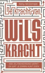 De kracht van wilskracht 9789057123658 Kelly McGonigal, Verzenden, Gelezen, Kelly McGonigal