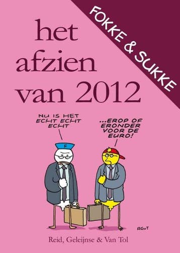 Fokke & Sukke - Het afzien van 2012 - John Stuart Reid, Verzenden, Gelezen