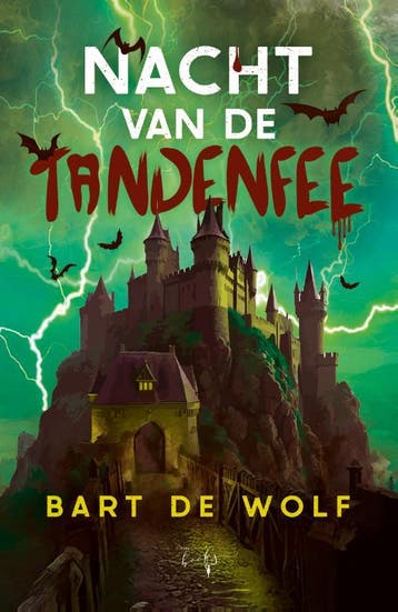 Nacht Van De Tandenfee | Bart De Wolf | Nieuw, Ophalen of Verzenden, Nieuw, Bart De Wolf