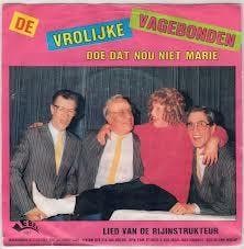 vinyl single 7 inch - De Vrolijke Vagebonden - Doe Dat No..., Cd's en Dvd's, Verzenden, Zo goed als nieuw, 7 inch, Nederlandstalig