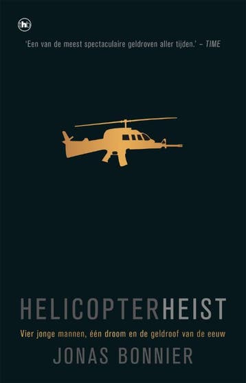 Helicopter Heist - Jonas Bonnier 9789044352047, Boeken, Verzenden, Gelezen, Jonas Bonnier