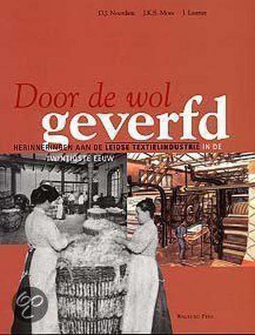 DOOR DE WOL GEVERFD. HERINNERINGEN AAN D - J.K.S. Moes, Boeken, Verzenden, Gelezen, J.K.S. Moes