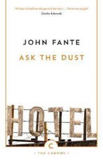 Ask The Dust 9780857862372 John Fante, Verzenden, Zo goed als nieuw, John Fante