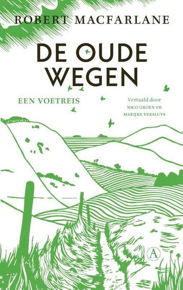 De Oude Wegen | Robert Macfarlane | Nieuw, Boeken, Ophalen of Verzenden, Nieuw, Robert Macfarlane