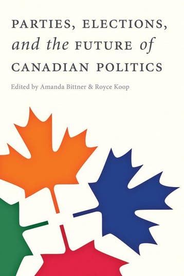 Parties, Elections, and the Future of Canadian Politics, Verzenden, Zo goed als nieuw
