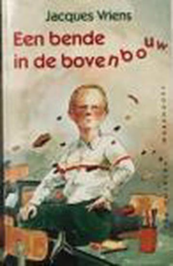 Bende in de bovenbouw - Vriens, Verzenden, Gelezen