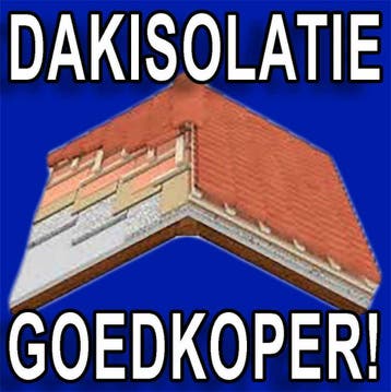 DAKISOLATIE PRIJZEN DEZE MAAND VEEL (max 49%) GOEDKOPER !, Nieuw
