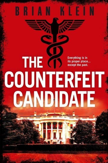 The Reich Trilogy-The Counterfeit Candidate - Brian Klein, Verzenden, Gelezen, Brian Klein