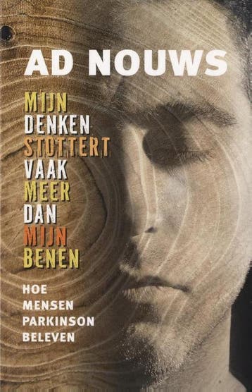 Mijn denken stottert vaak meer dan mijn benen - Ad Nouws, Boeken, Verzenden, Gelezen, Ad Nouws