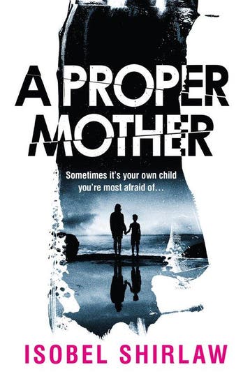 A Proper Mother 9780861546985 Isobel Shirlaw, Boeken, Verzenden, Zo goed als nieuw, Isobel Shirlaw
