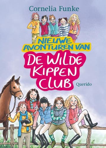 Nieuwe avonturen van de wilde kippen club / De Wilde Kippen, Verzenden, Gelezen, Cornelia Funke