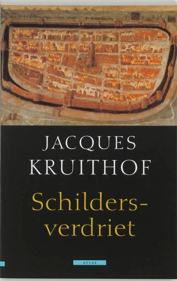Schildersverdriet 9789045014715 Jacques Kruithof, Verzenden, Zo goed als nieuw, Jacques Kruithof