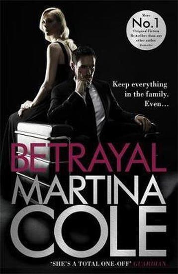 Betrayal - Martina Cole 9781472201034, Verzenden