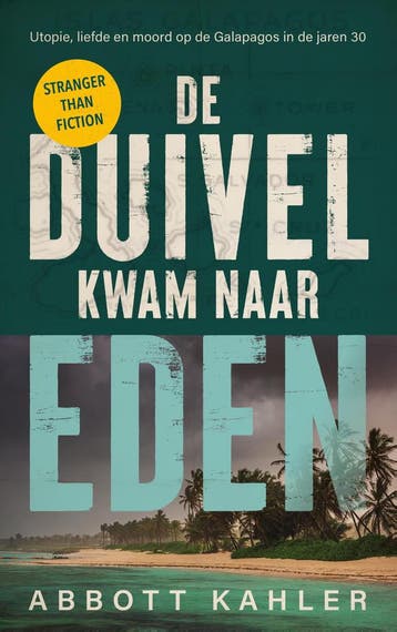 De duivel kwam naar Eden 9789023962861 Abbott Kahler, Verzenden, Zo goed als nieuw, Abbott Kahler