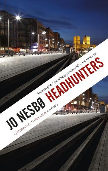 Headhunters - Jo Nesbø 9789023479079, Verzenden, Gelezen, Jo Nesbø