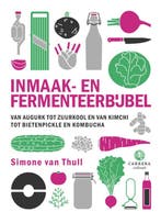 Inmaak- En Fermenteerbijbel 9789048866489 Simone van Thull, Ophalen of Verzenden, Nieuw, Simone van Thull