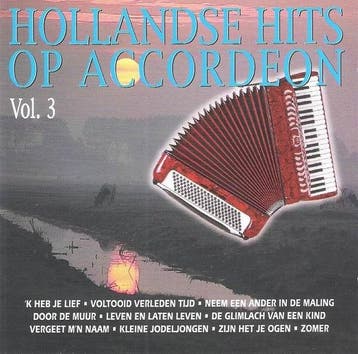 Unknown Artist - Hollandse Hits Op Accordeon Vol. 3, Ophalen of Verzenden, Gebruikt