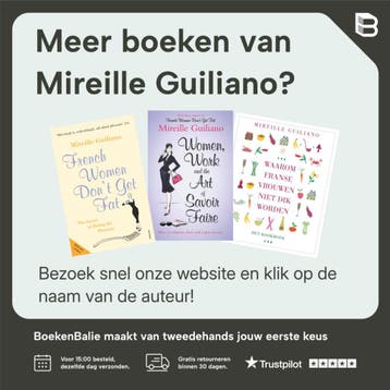 Waarom Franse vrouwen zo jong blijven - Mireille Guiliano, Verzenden, Gelezen, Mireille Guiliano