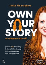 Own your story (9789401496391, Ianka Fleerackers), Boeken, Verzenden, Nieuw