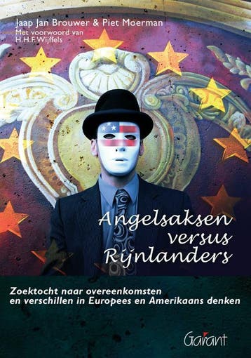 Angelsaksen versus Rijnlanders - Piet Moerman 9789044125962, Verzenden, Zo goed als nieuw, Piet Moerman