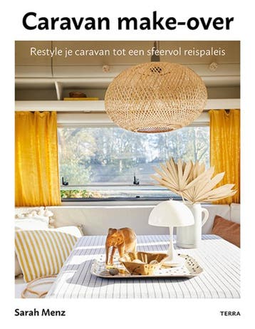 Caravan make-over - Sarah Menz 9789089898821, Verzenden, Zo goed als nieuw, Sarah Menz