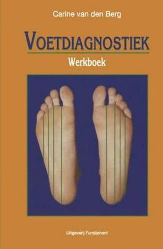 Voetdiagnostiek werkboek 9789031354566 Carine van den Berg, Boeken, Wetenschap, Zo goed als nieuw, Verzenden