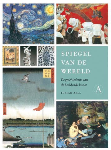 Spiegel van de wereld - Julian Bell 9789025368821, Verzenden, Gelezen, Julian Bell