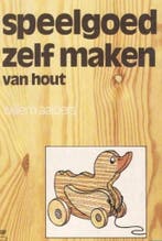Speelgoed zelf maken van hout 9789044950106 Willem Aalders, Boeken, Verzenden, Gelezen, Willem Aalders