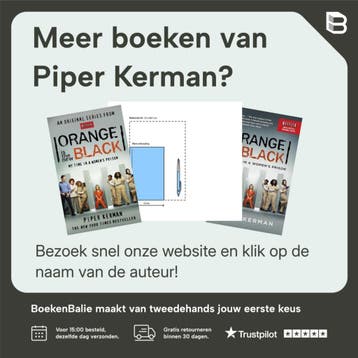 Orange Is The New Black: My Year In A Womens Prison, Verzenden, Gelezen, Piper Kerman