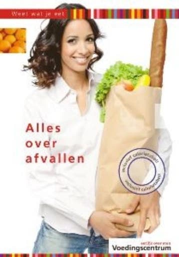 Alles over afvallen / Weet wat je eet 9789051770513, Boeken, Verzenden, Zo goed als nieuw