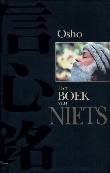 BOEK VAN NIETS - Osho 9789071985201, Verzenden, Zo goed als nieuw, Osho