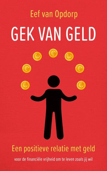 Gek van geld (Nieuw), Verzenden, Nieuw, Eef Van Opdorp