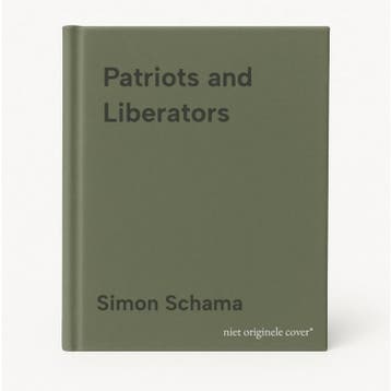 Patriots and Liberators - Simon Schama 9780394485164, Verzenden, Gelezen, Simon Schama