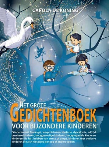 Het Grote Gedichtenboek voor Bijzondere Kinderen, Verzenden, Zo goed als nieuw, Carola De Koning