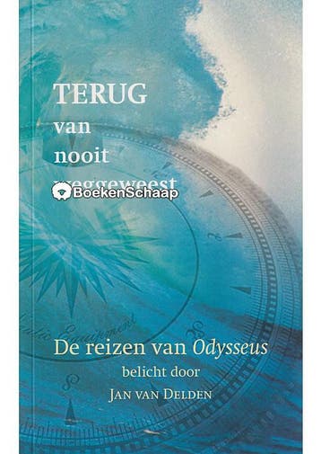 Terug van nooit weggeweest Jan van Delden, Boeken, Verzenden, Gelezen