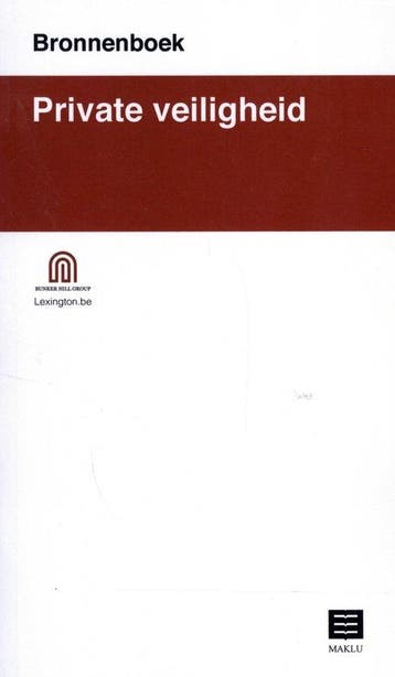 9789046610558 Private veiligheid Bronnenboek, Boeken, Verzenden, Nieuw, Bunker Hill Group