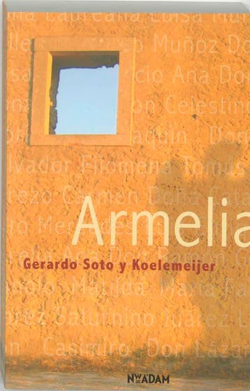 Armelia - G. Soto y Koelemeijer 9789046800768, Verzenden, Gelezen, G. Soto y Koelemeijer