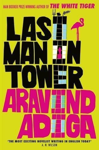 Last Man in Tower - Aravind Adiga 9781848875197, Verzenden, Gelezen, Aravind Adiga