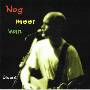 cd - Sjoerd* - Nog Meer Van, Verzenden, Zo goed als nieuw