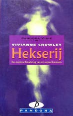 Hekserij / Pandora Visie 9789025457129 V. Crowley, Boeken, Verzenden, Zo goed als nieuw, V. Crowley
