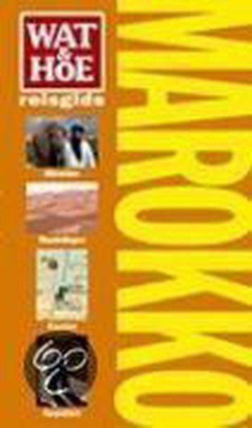 Wat & Hoe reisgids Marokko / Wat & Hoe reisgids, Boeken, Verzenden, Gelezen, Sylvie Franquet
