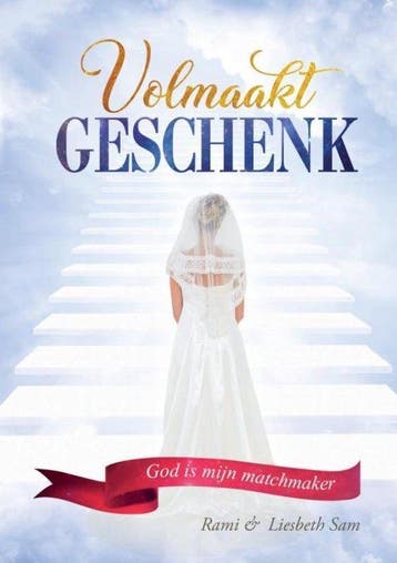 9789462542631 Volmaakt Geschenk Rami En Liesbeth Sam, Verzenden, Nieuw, Rami En Liesbeth Sam