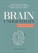 Brain Under Strain 9789043933032 Charlotte Labee, Ophalen of Verzenden, Nieuw, Charlotte Labee