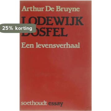 Lodewyk Dosfel - Bruyne 9789063721091, Verzenden, Gelezen, Bruyne