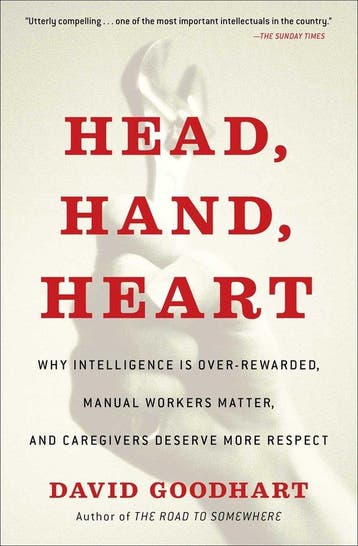 Head, Hand, Heart 9781982128463 David Goodhart, Verzenden, Gelezen, David Goodhart