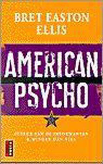 American psycho - B.E. Ellis 9789024523085, Verzenden, Gelezen, B.E. Ellis