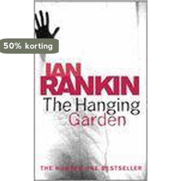The Hanging Garden - Ian Rankin 9780752877266, Verzenden, Gelezen, Ian Rankin